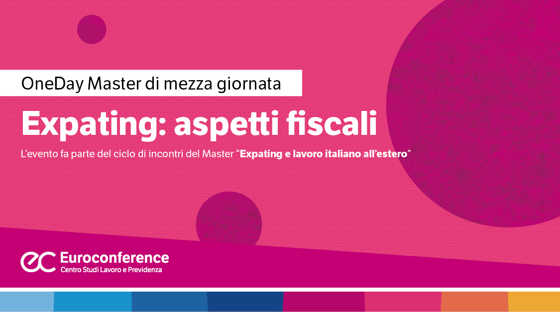Immagine Master online di Expating: aspetti fiscali | Euroconference